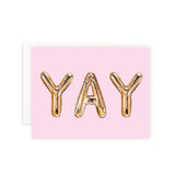 YAY Mylar Balloons - Greeting Card