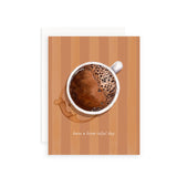 Have a Brew-tiful Day - Greeting Card