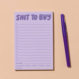 "Shit To Buy" | 50 page Notepad