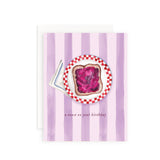 A Toast on Your Birthday - Greeting Card