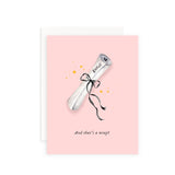 And That's a Wrap Diploma Bow Graduation - Greeting Card