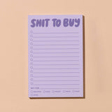 "Shit To Buy" | 50 page Notepad
