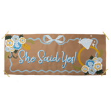 She Said Yes! | Banner By Number
